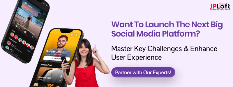 Want to Launch the Next Big Social Media Platform